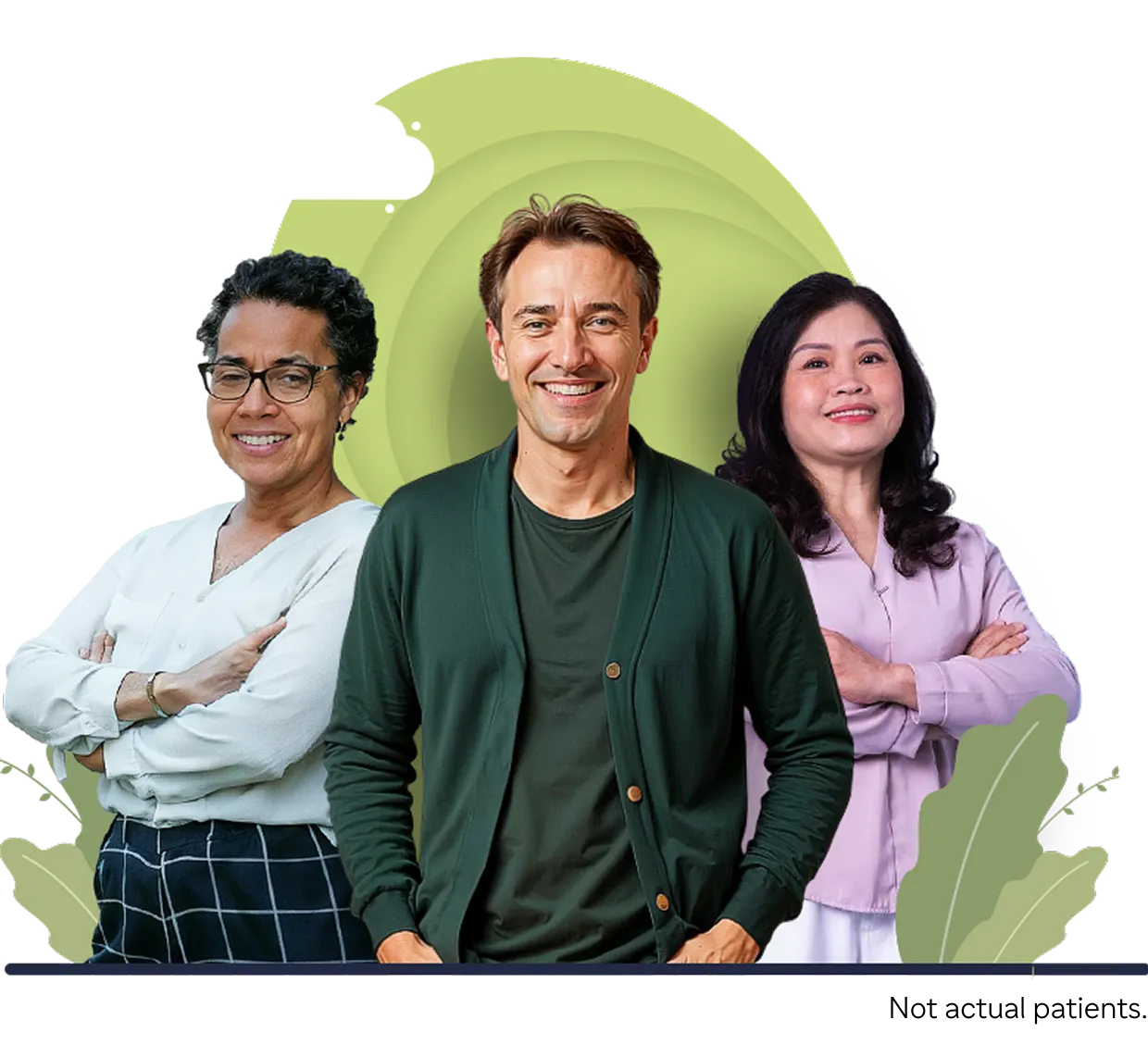 A group of three people standing together in front of a light green background with abstract green leaf shapes. A note below reads, “Not actual patients.”